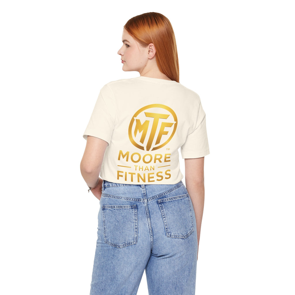 Moore Than Fitness Tee – Gold Logo Short Sleeve Shirt