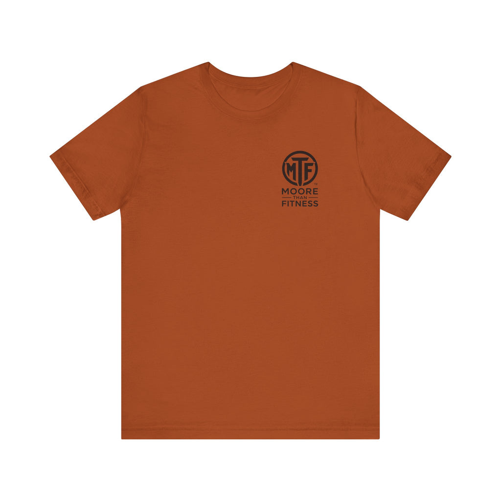 Fitness T-Shirt — Moore Than Fitness Logo Tee