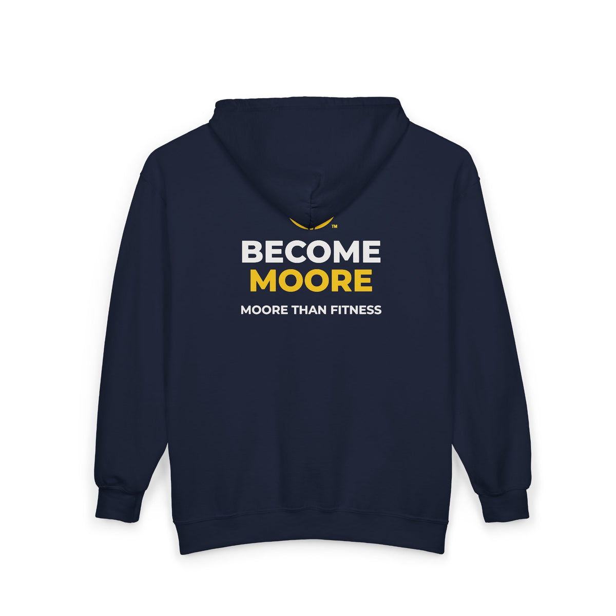 Become Moore Zip Hoodie — "Become Moore" Fitness Full-Zip Hooded Sweatshirt