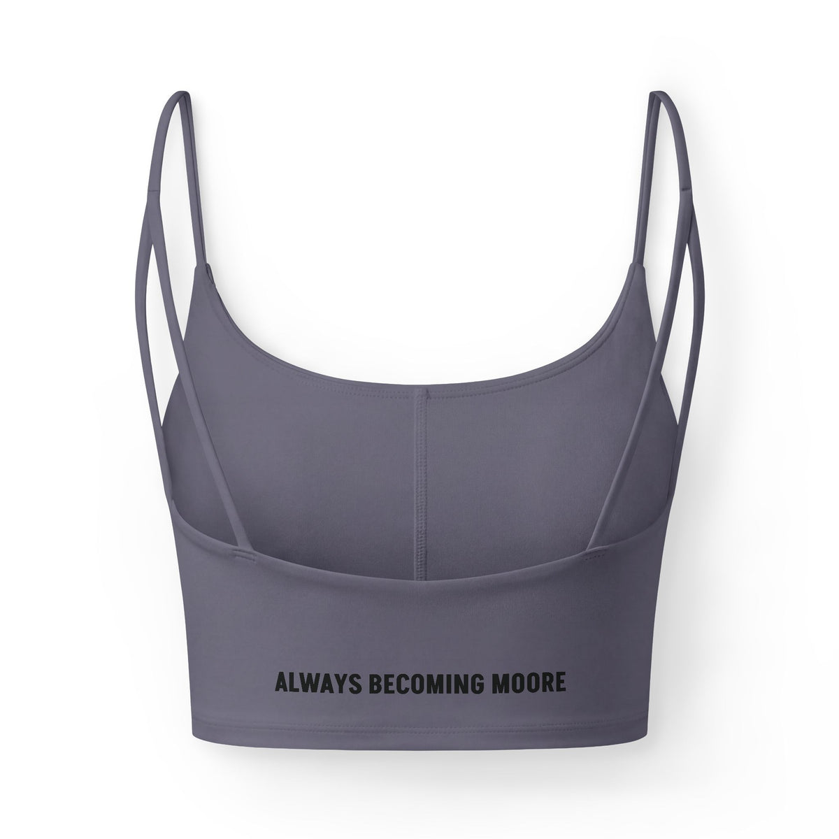 Women’s Luxe Bra — Moore Fitness Crop with ‘Always Becoming Moore’ Back Text