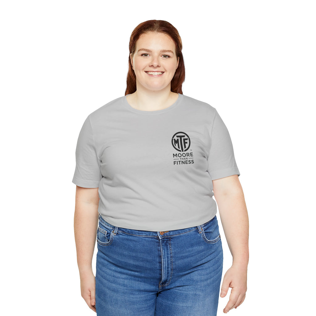 Fitness T-Shirt — Moore Than Fitness Logo Tee