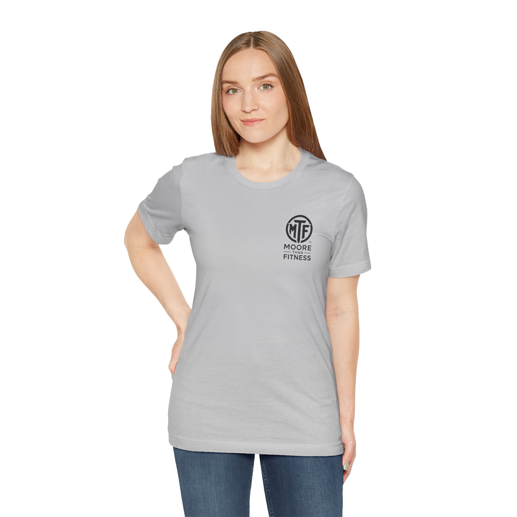 Fitness T-Shirt — Moore Than Fitness Logo Tee
