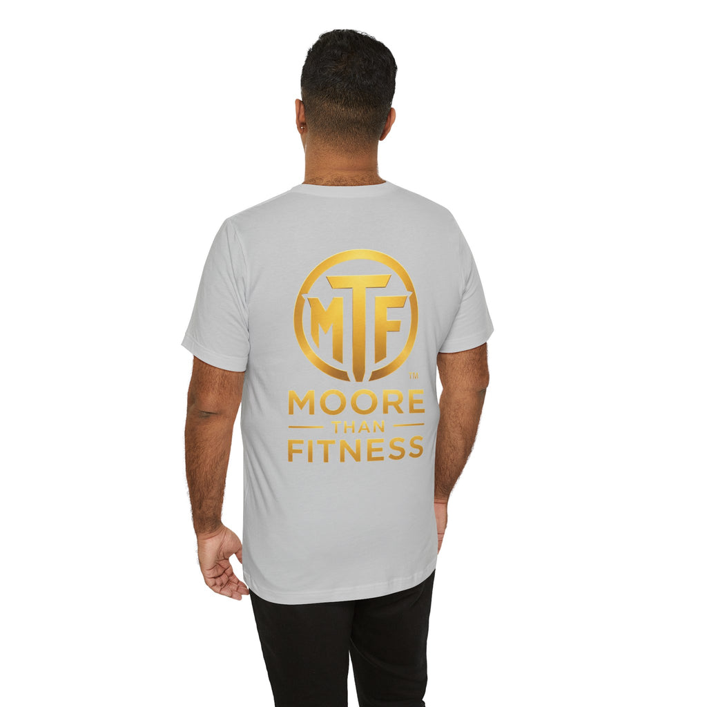 Moore Than Fitness Tee – Gold Logo Short Sleeve Shirt