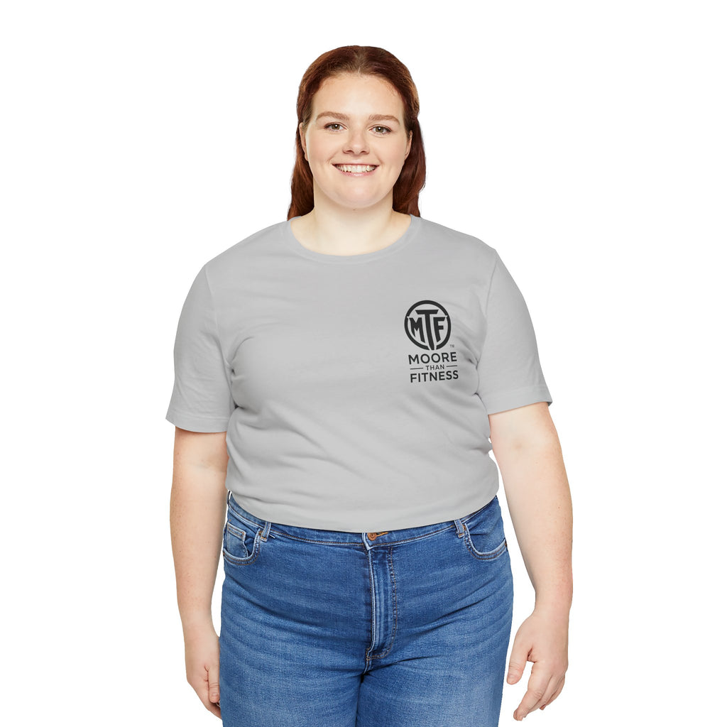 Fitness T-Shirt — Moore Than Fitness Logo Tee