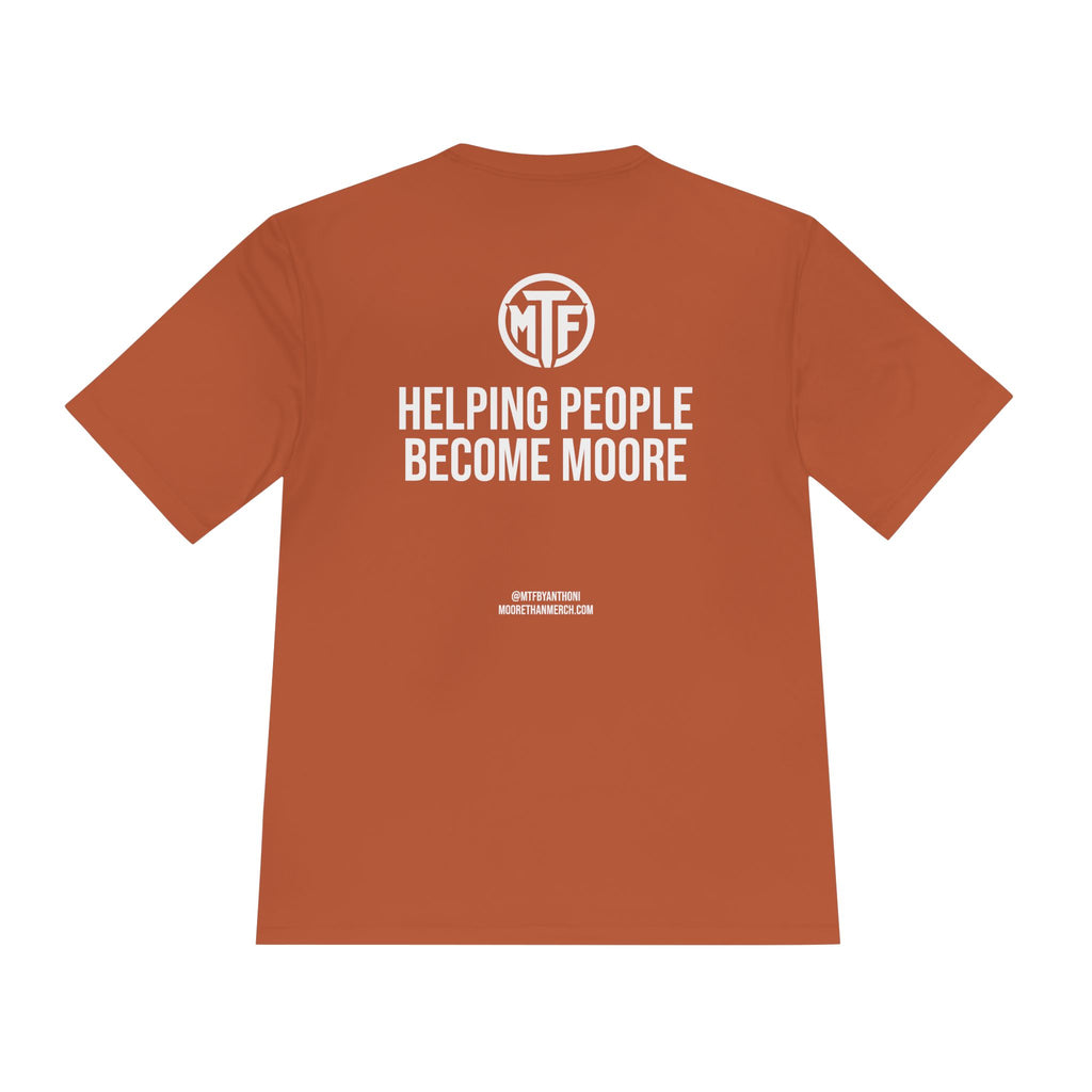 Moore Fitness 'Helping People Become More' Moisture-Wicking Tee