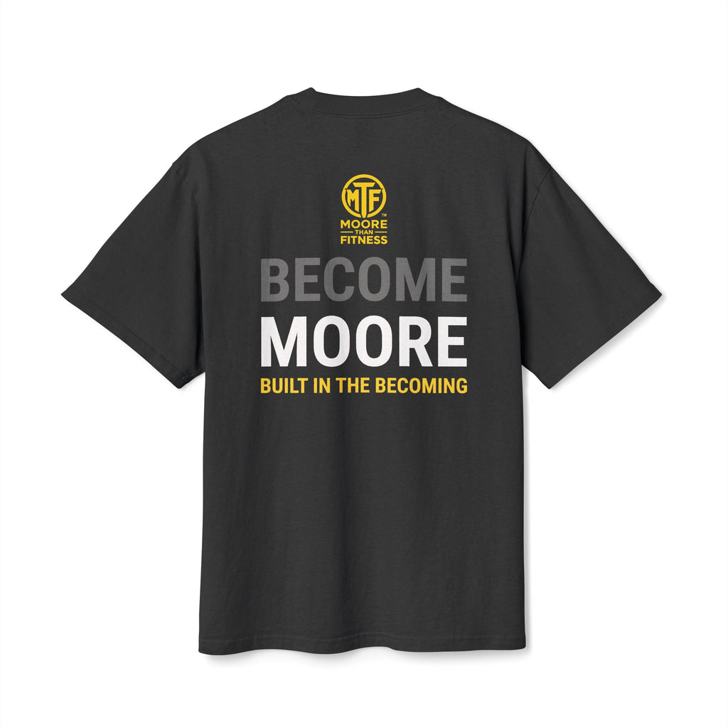 Become Moore Tee — 'Become Moore: Built in the Becoming' Motivational Crewneck