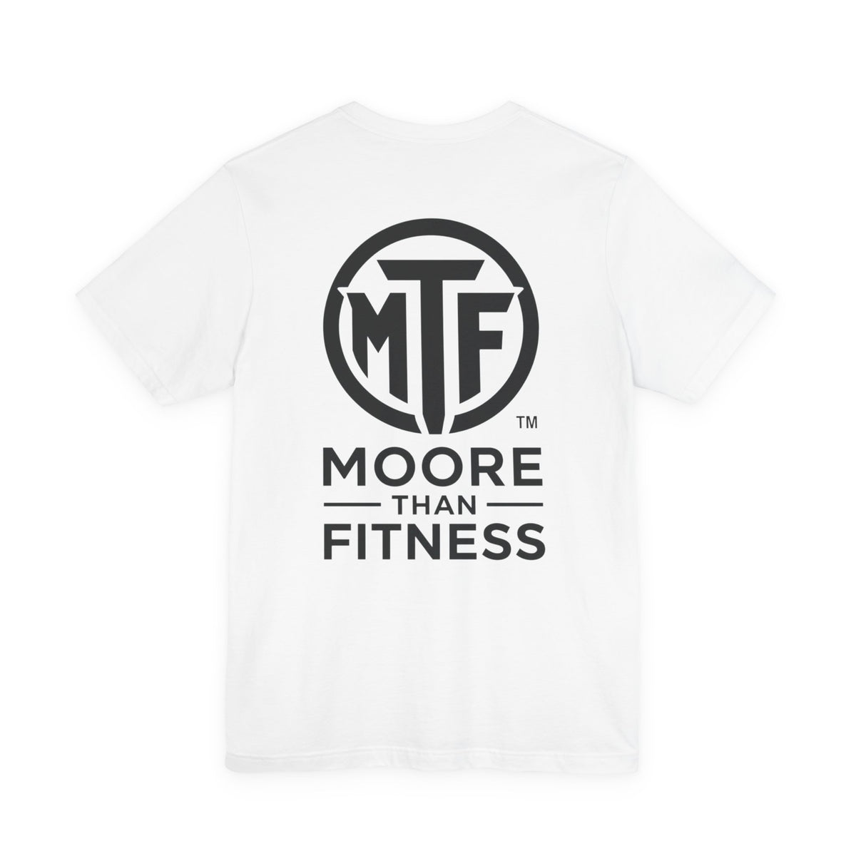 Fitness T-Shirt — Moore Than Fitness Logo Tee