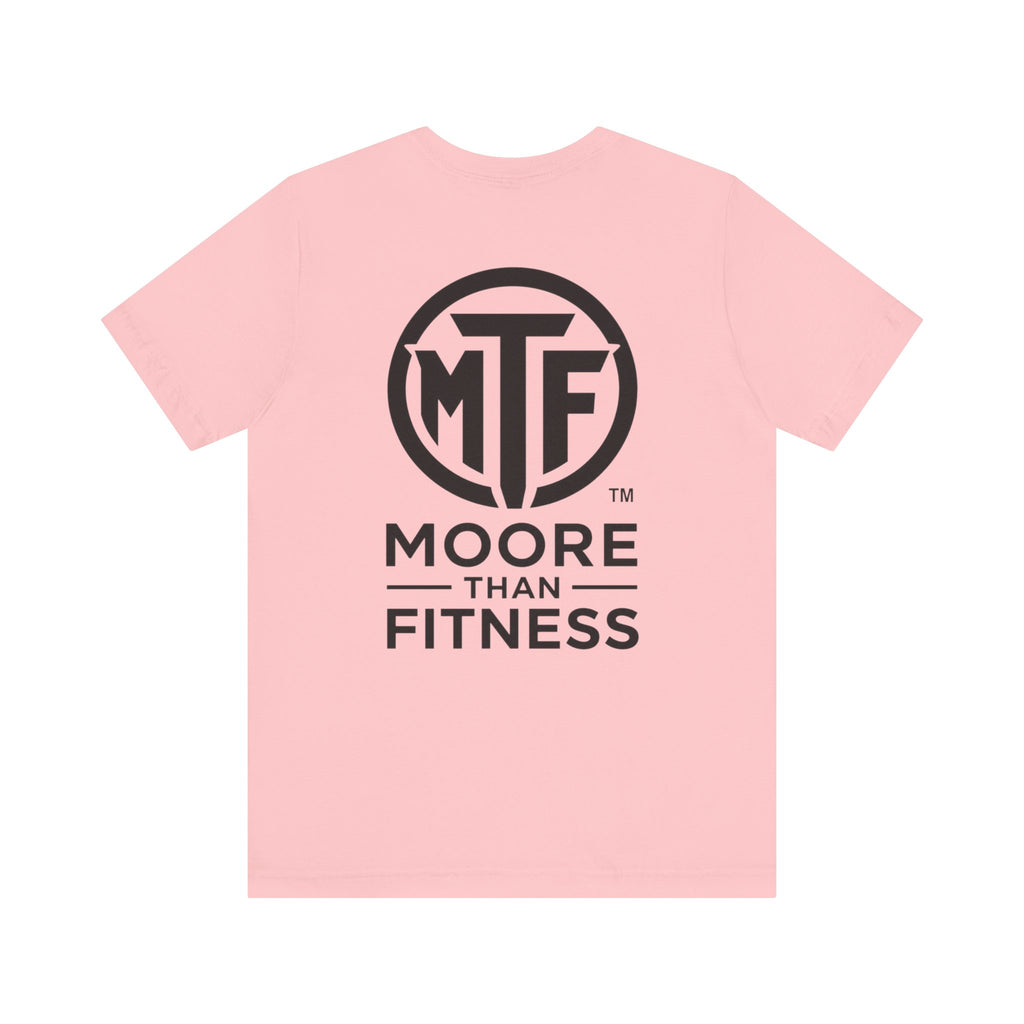 Fitness T-Shirt — Moore Than Fitness Logo Tee