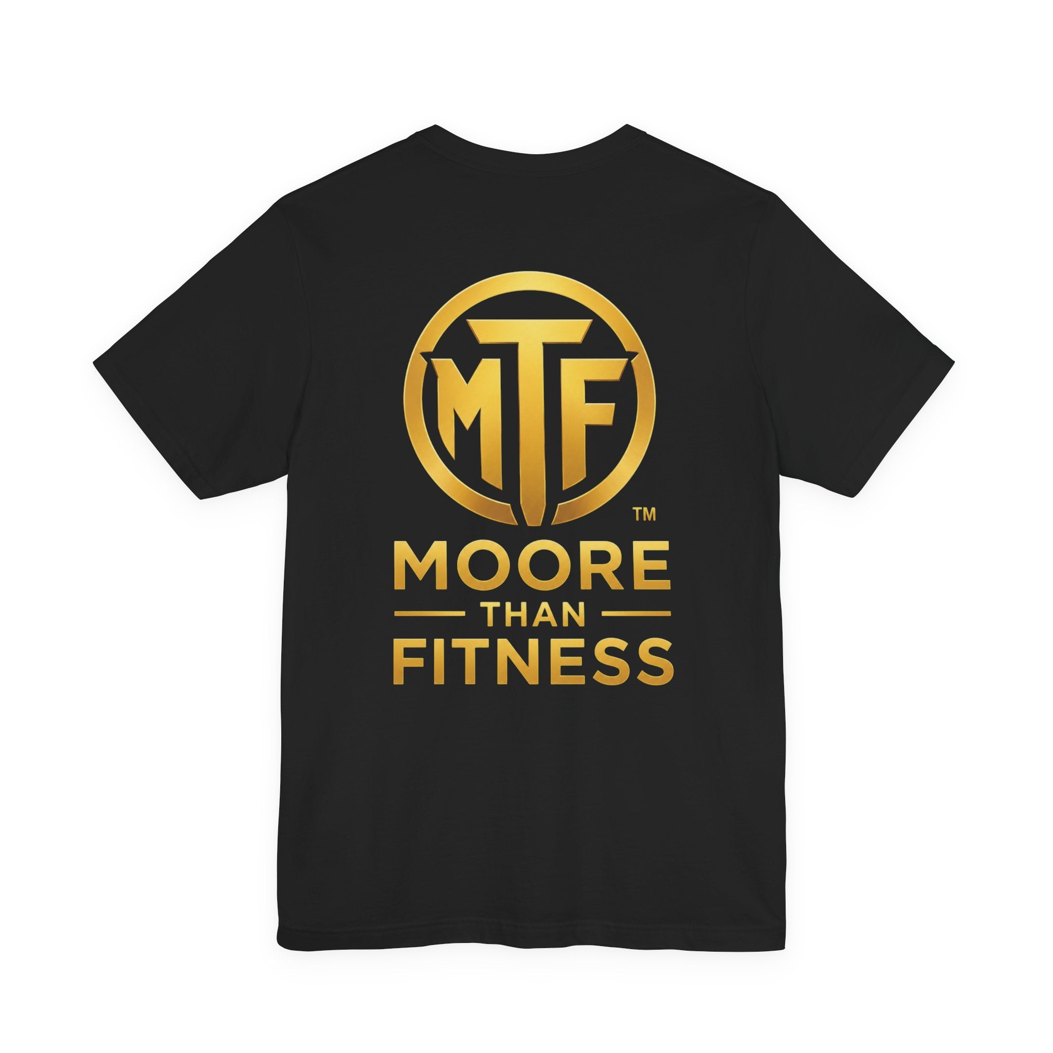 Moore Than Fitness Tee – Gold Logo Short Sleeve Shirt