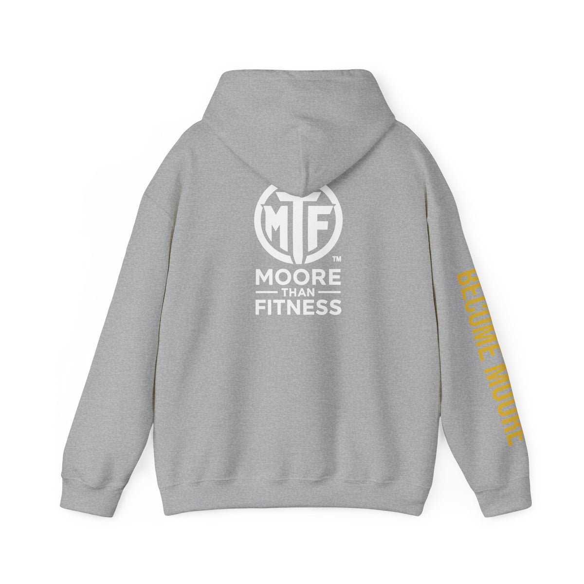 Signature Moore Than Fitness Logo Hoodie — "Become Moore" Sleeve Pullover