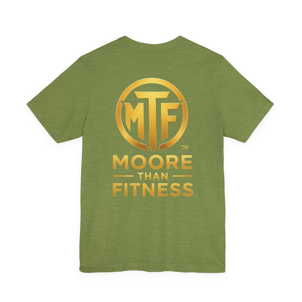 Moore Than Fitness Tee – Gold Logo Short Sleeve Shirt