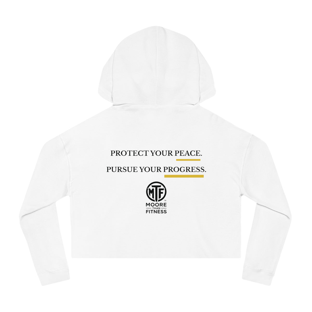 Moore Fitness Cropped Hoodie — "Protect Your Peace, Pursue Your Progress" Women's Athletic Hoodie