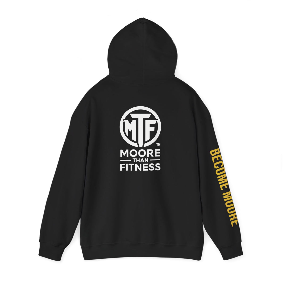 Signature Moore Than Fitness Logo Hoodie — "Become Moore" Sleeve Pullover