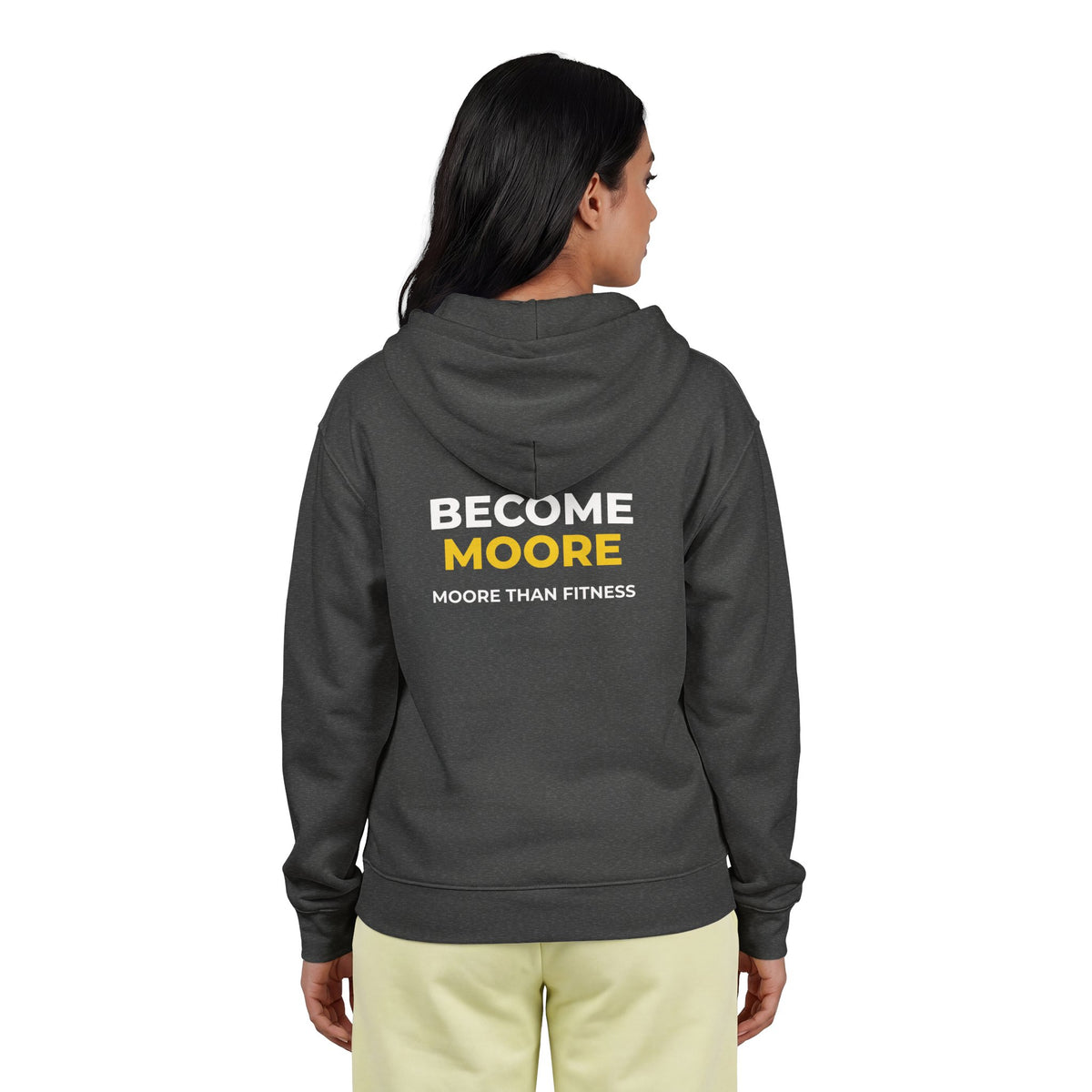 Become Moore Zip Hoodie — "Become Moore" Fitness Full-Zip Hooded Sweatshirt