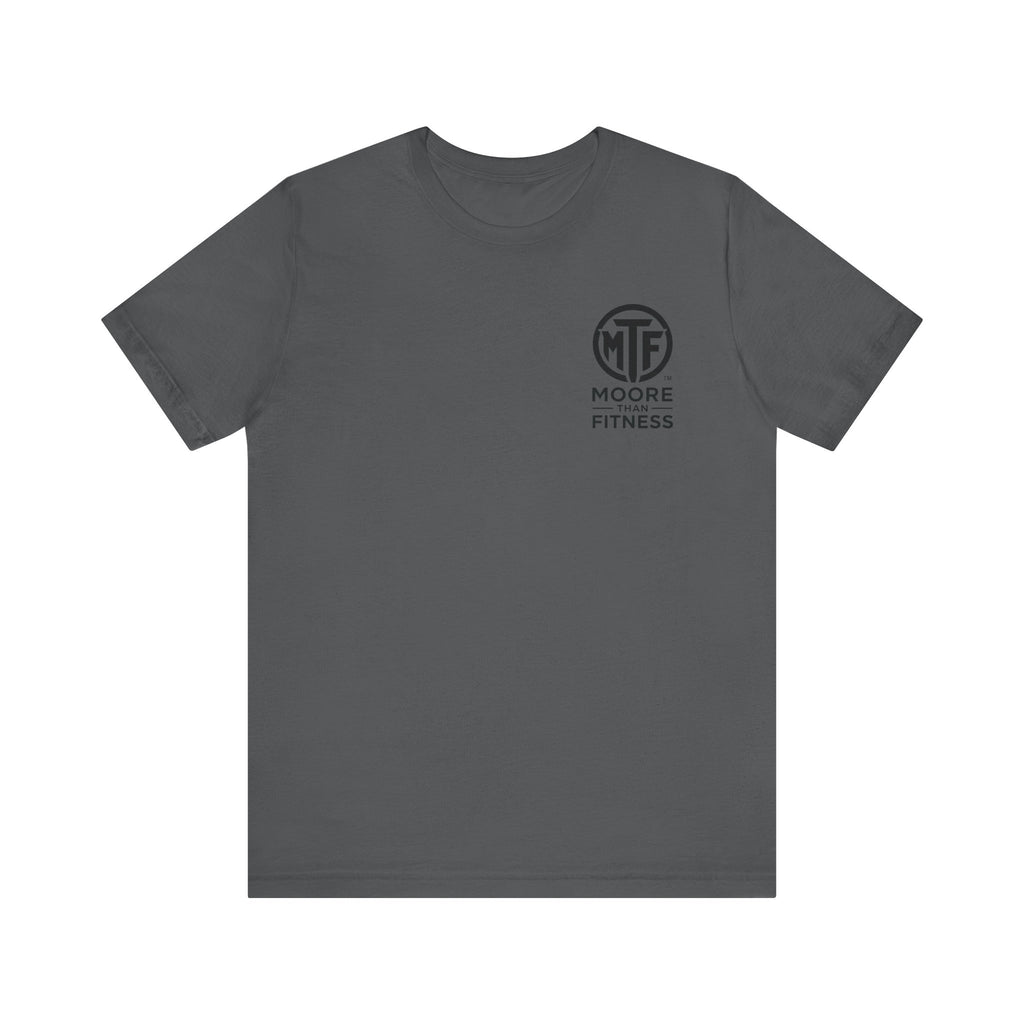 Fitness T-Shirt — Moore Than Fitness Logo Tee