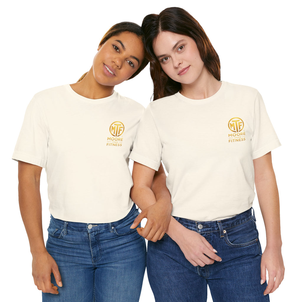 Moore Than Fitness Tee – Gold Logo Short Sleeve Shirt