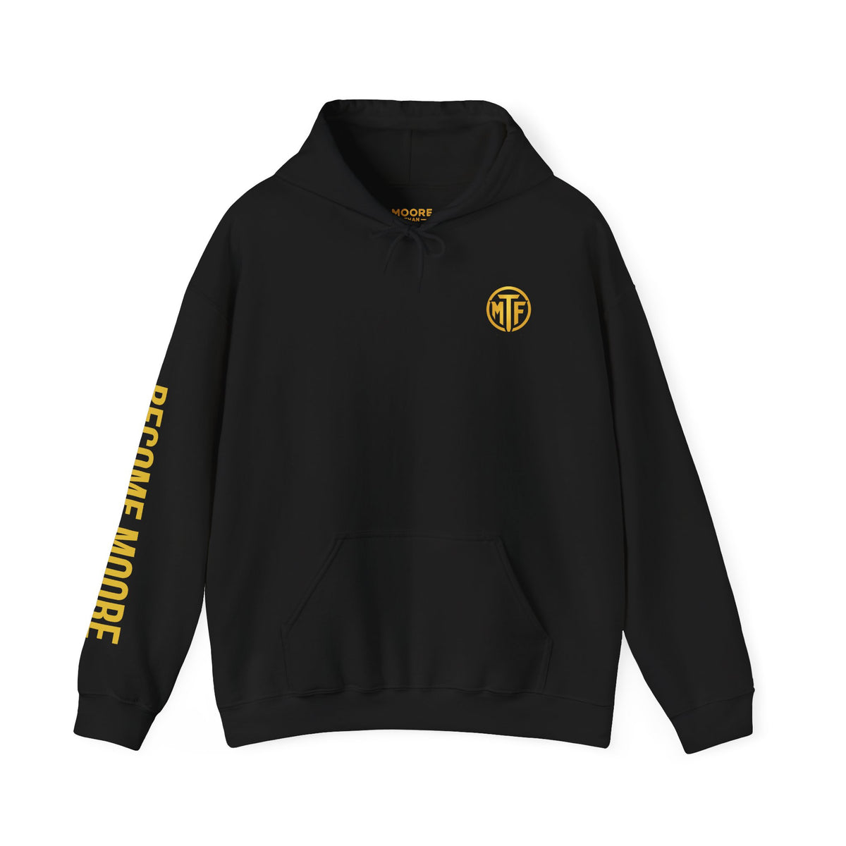 Signature Moore Than Fitness Logo Hoodie — "Become Moore" Sleeve Pullover
