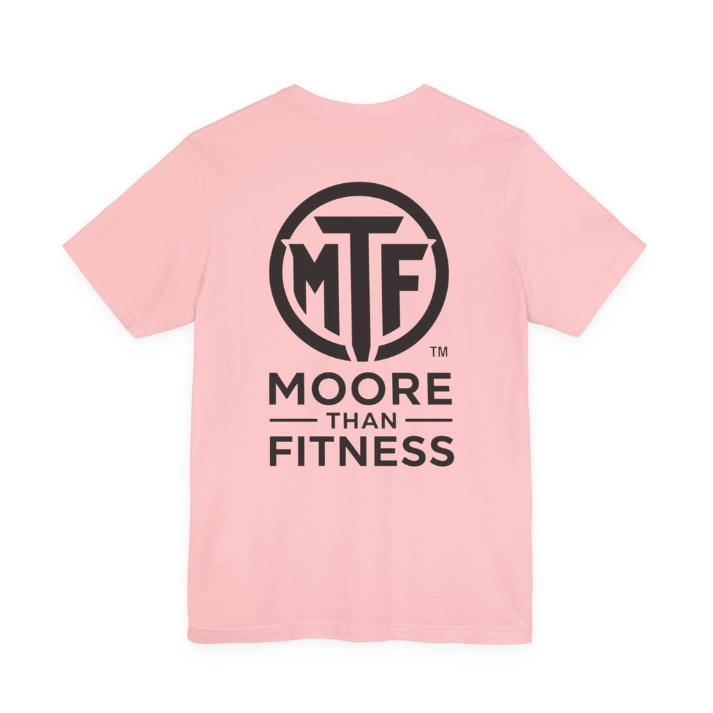 Fitness T-Shirt — Moore Than Fitness Logo Tee