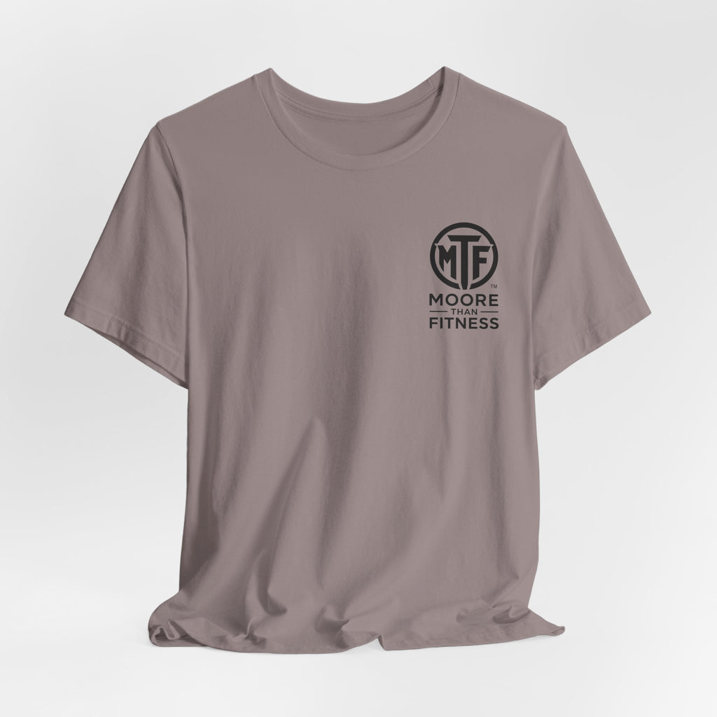 Fitness T-Shirt — Moore Than Fitness Logo Tee
