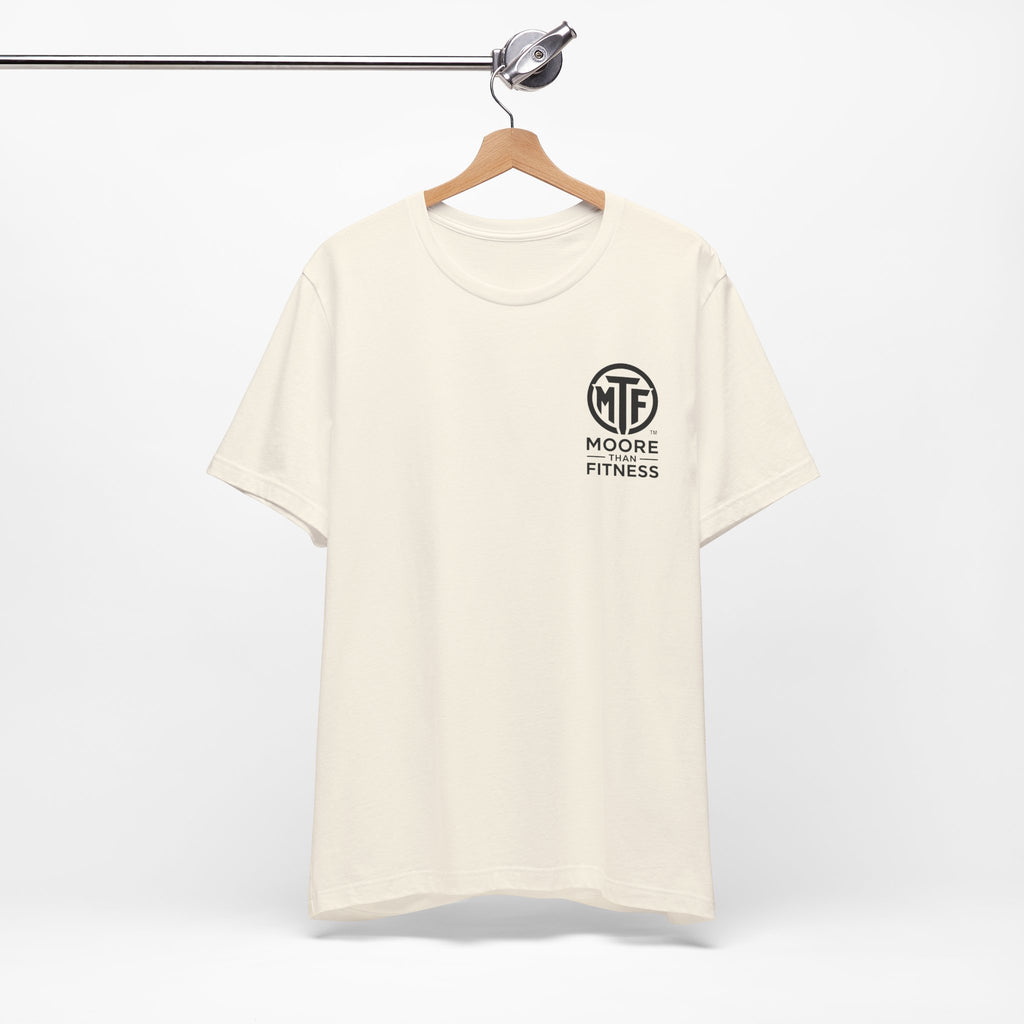 Fitness T-Shirt — Moore Than Fitness Logo Tee