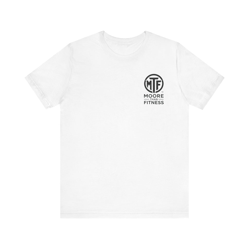 Fitness T-Shirt — Moore Than Fitness Logo Tee