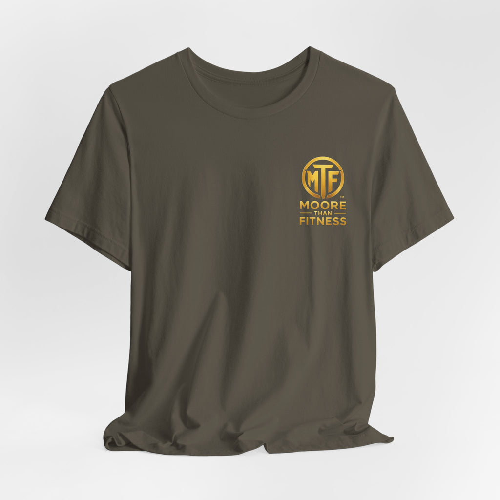 Moore Than Fitness Tee – Gold Logo Short Sleeve Shirt