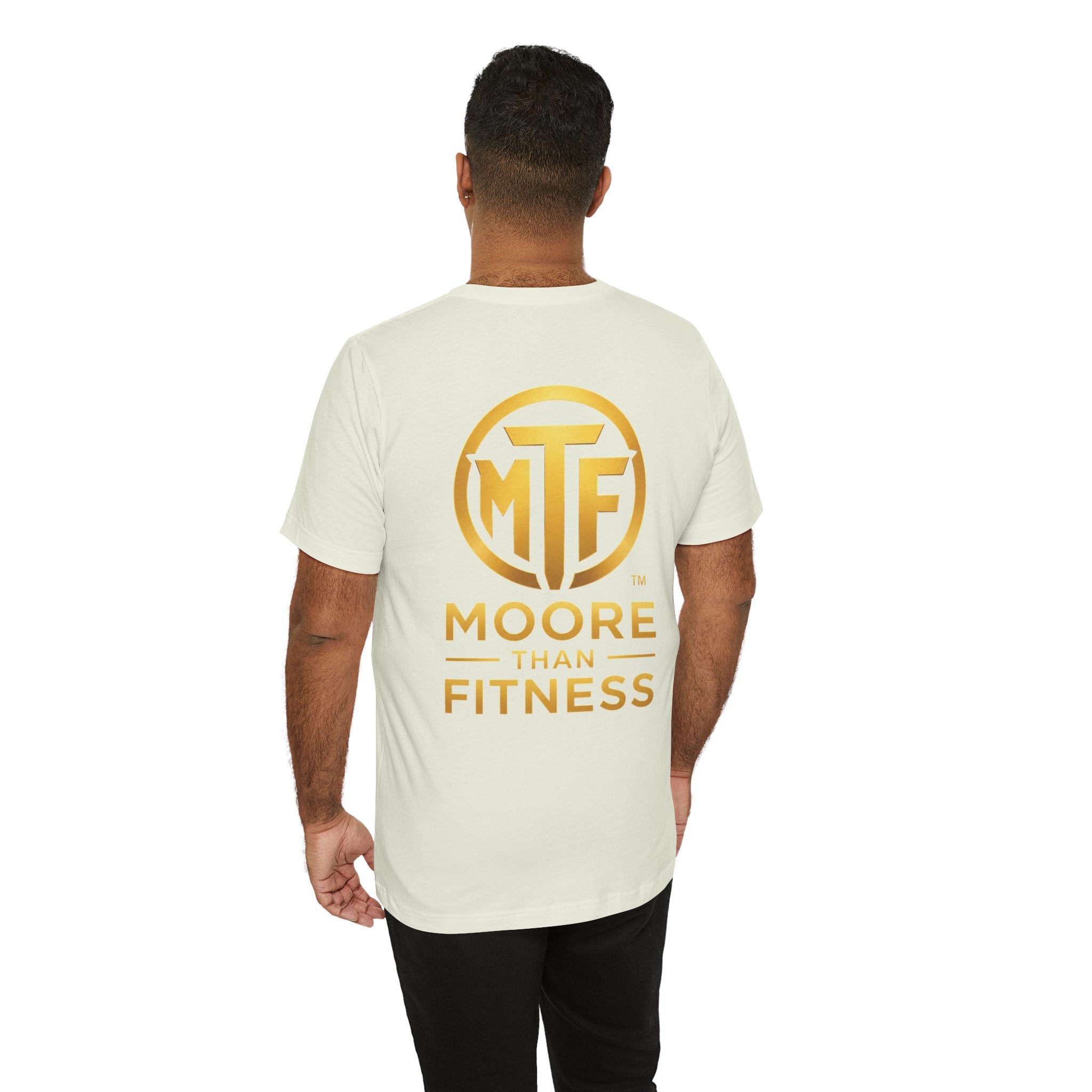 Moore Than Fitness Tee – Gold Logo Short Sleeve Shirt