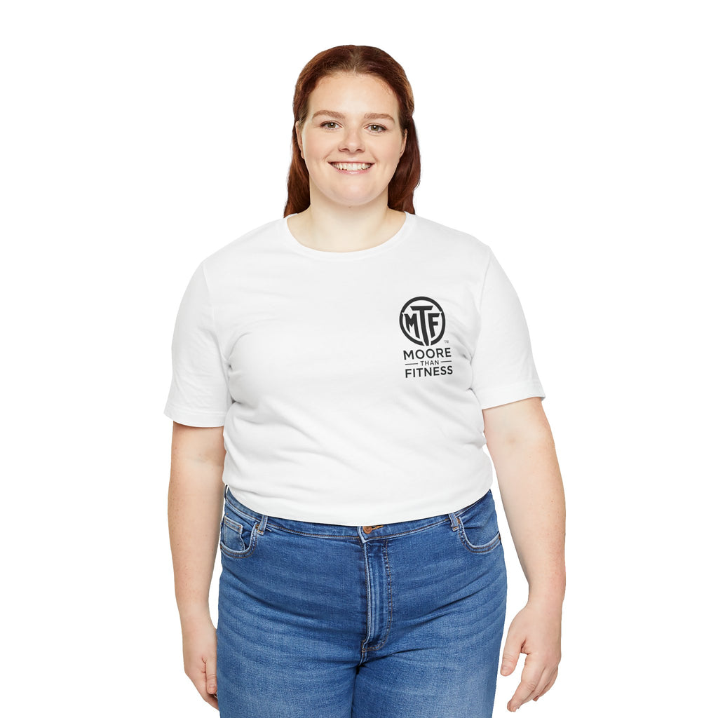 Fitness T-Shirt — Moore Than Fitness Logo Tee