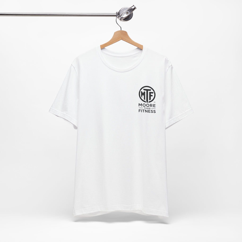 Fitness T-Shirt — Moore Than Fitness Logo Tee