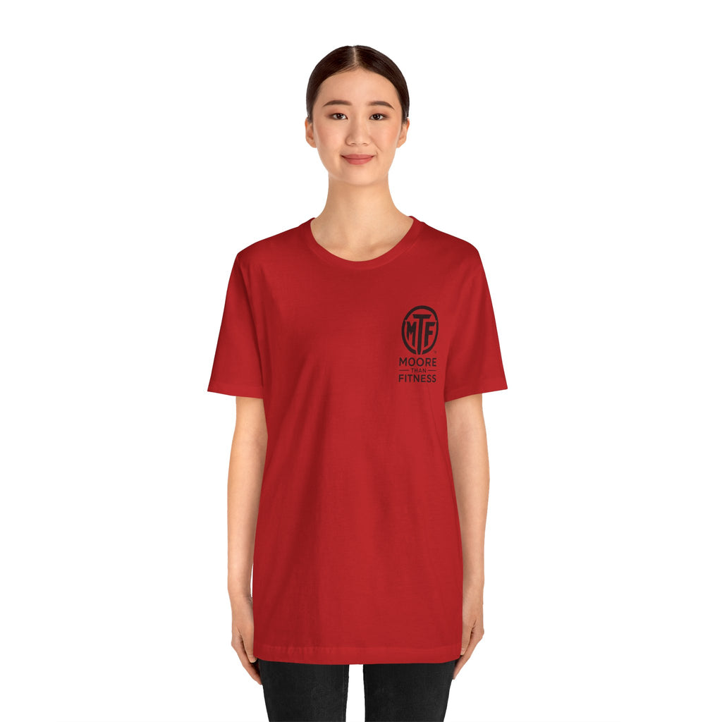 Fitness T-Shirt — Moore Than Fitness Logo Tee