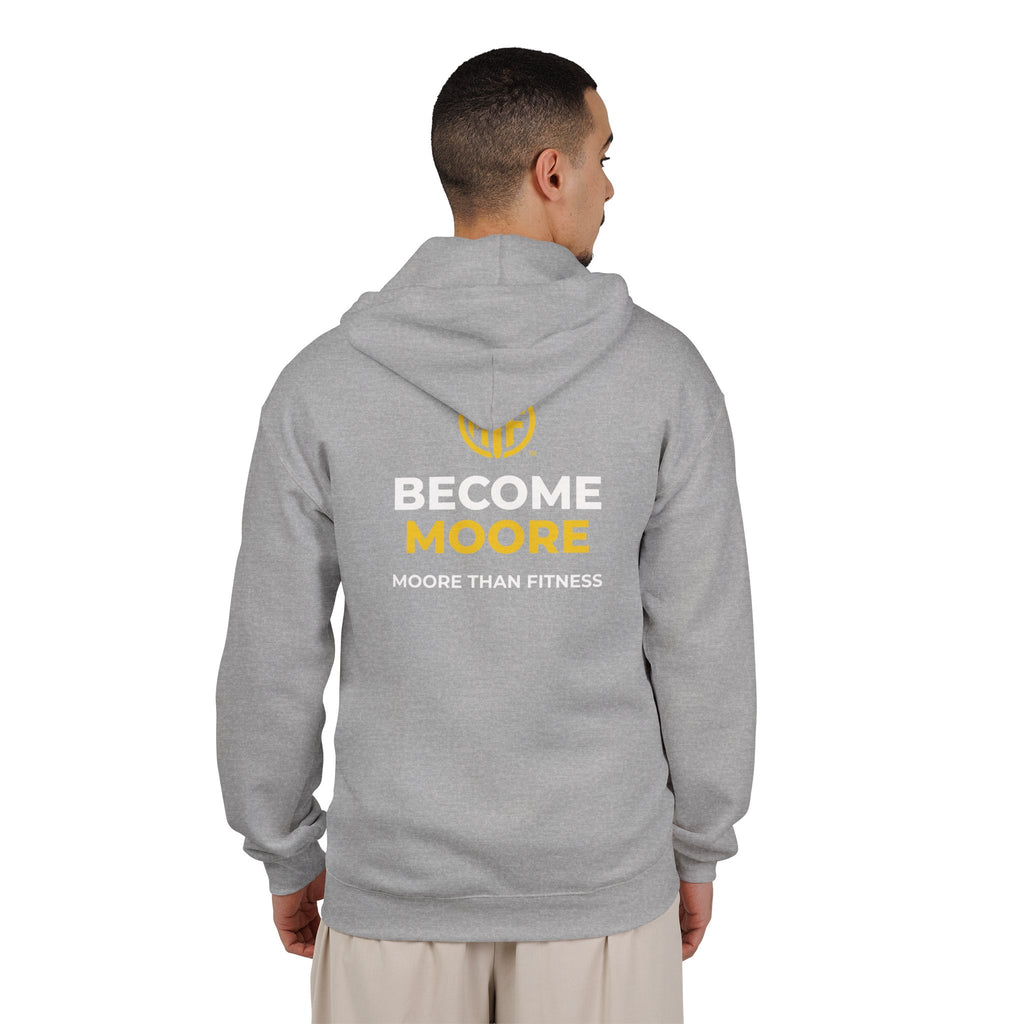Become Moore Zip Hoodie — "Become Moore" Fitness Full-Zip Hooded Sweatshirt