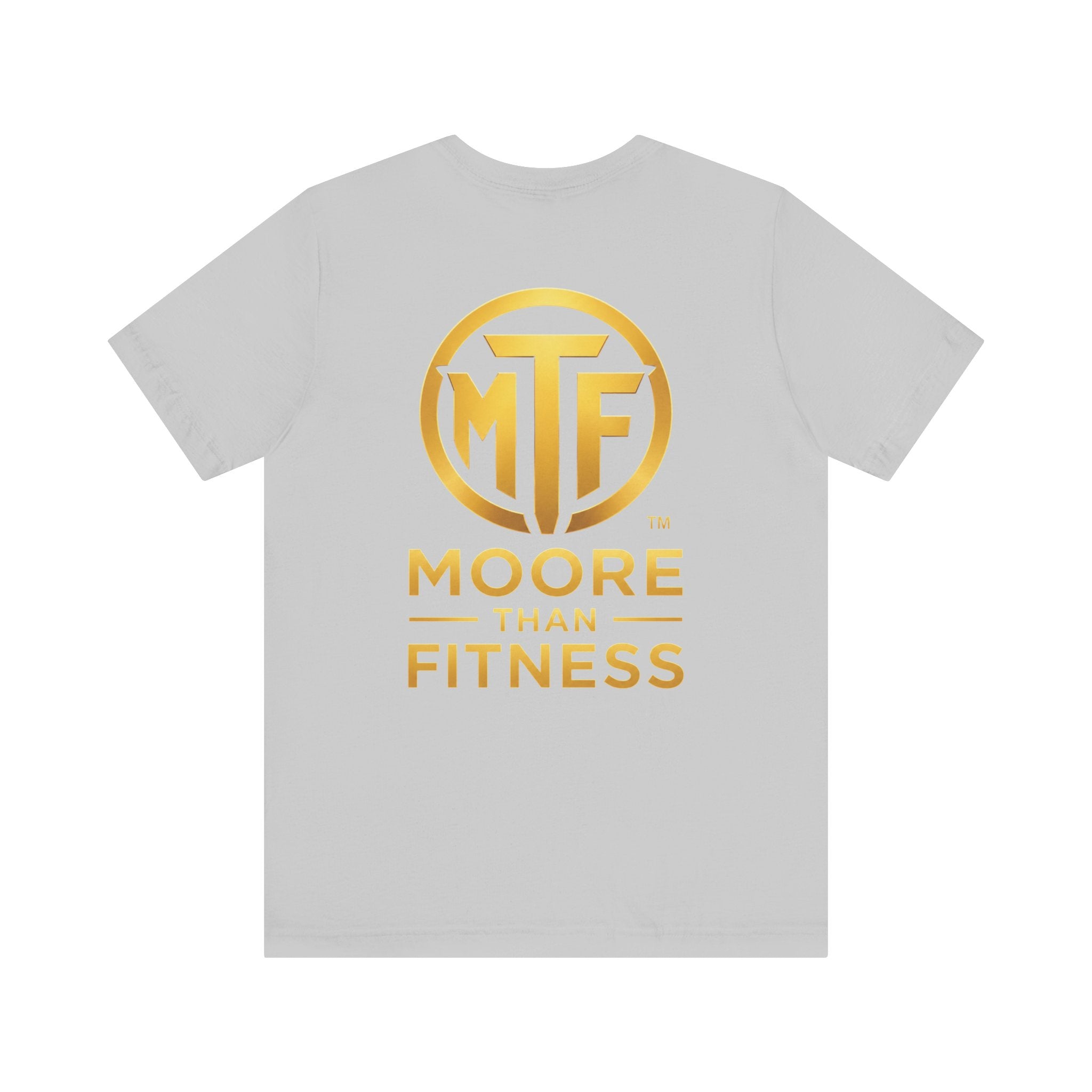 Moore Than Fitness Tee – Gold Logo Short Sleeve Shirt
