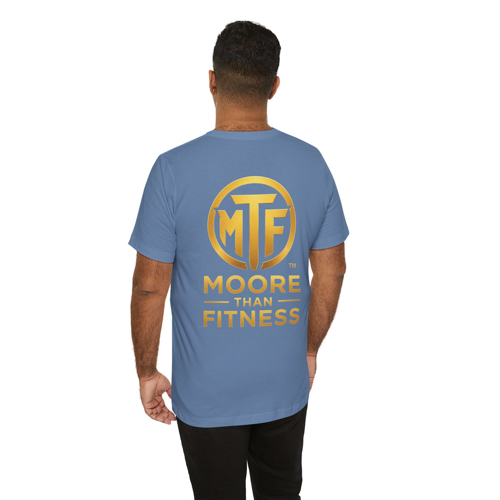 Moore Than Fitness Tee – Gold Logo Short Sleeve Shirt