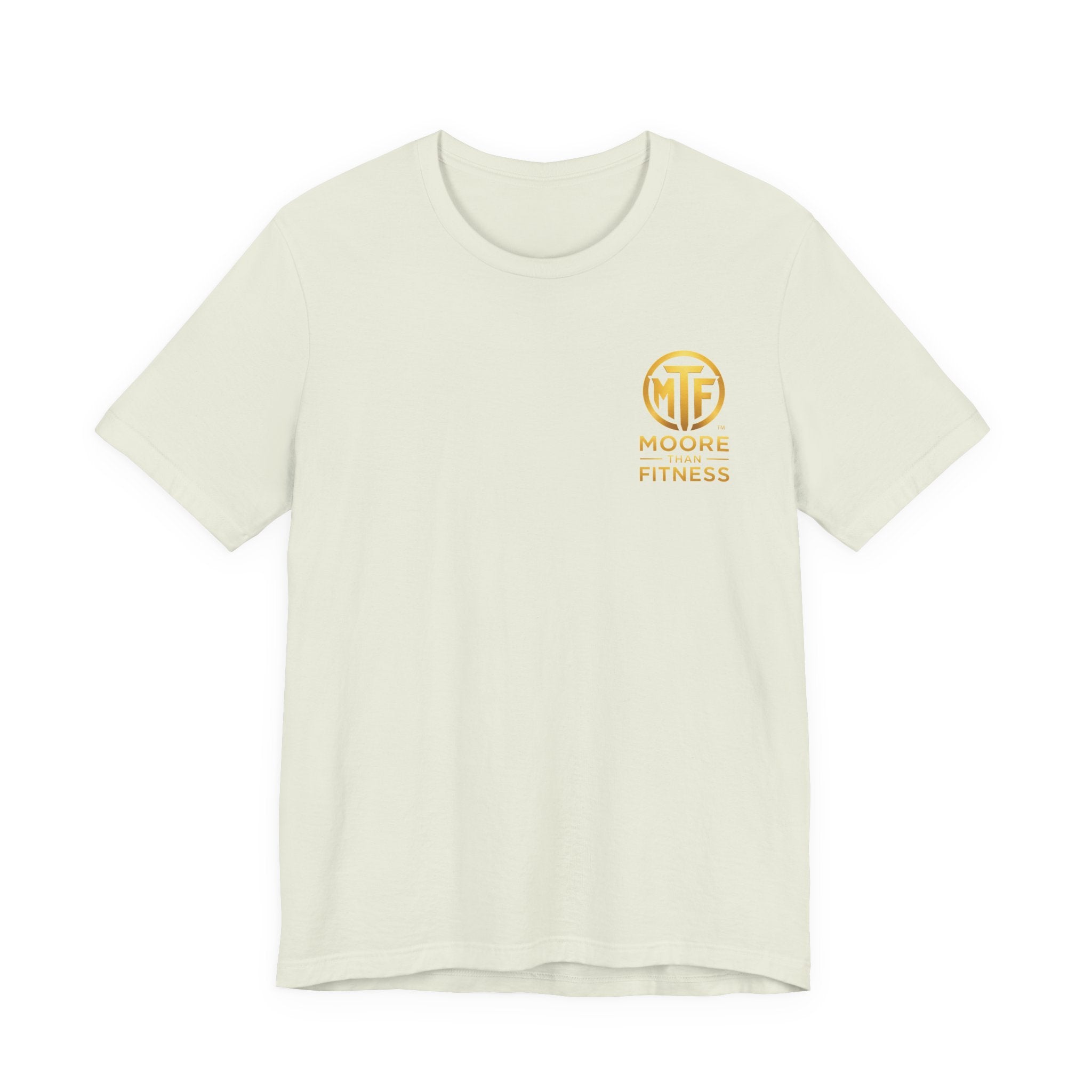 Moore Than Fitness Tee – Gold Logo Short Sleeve Shirt
