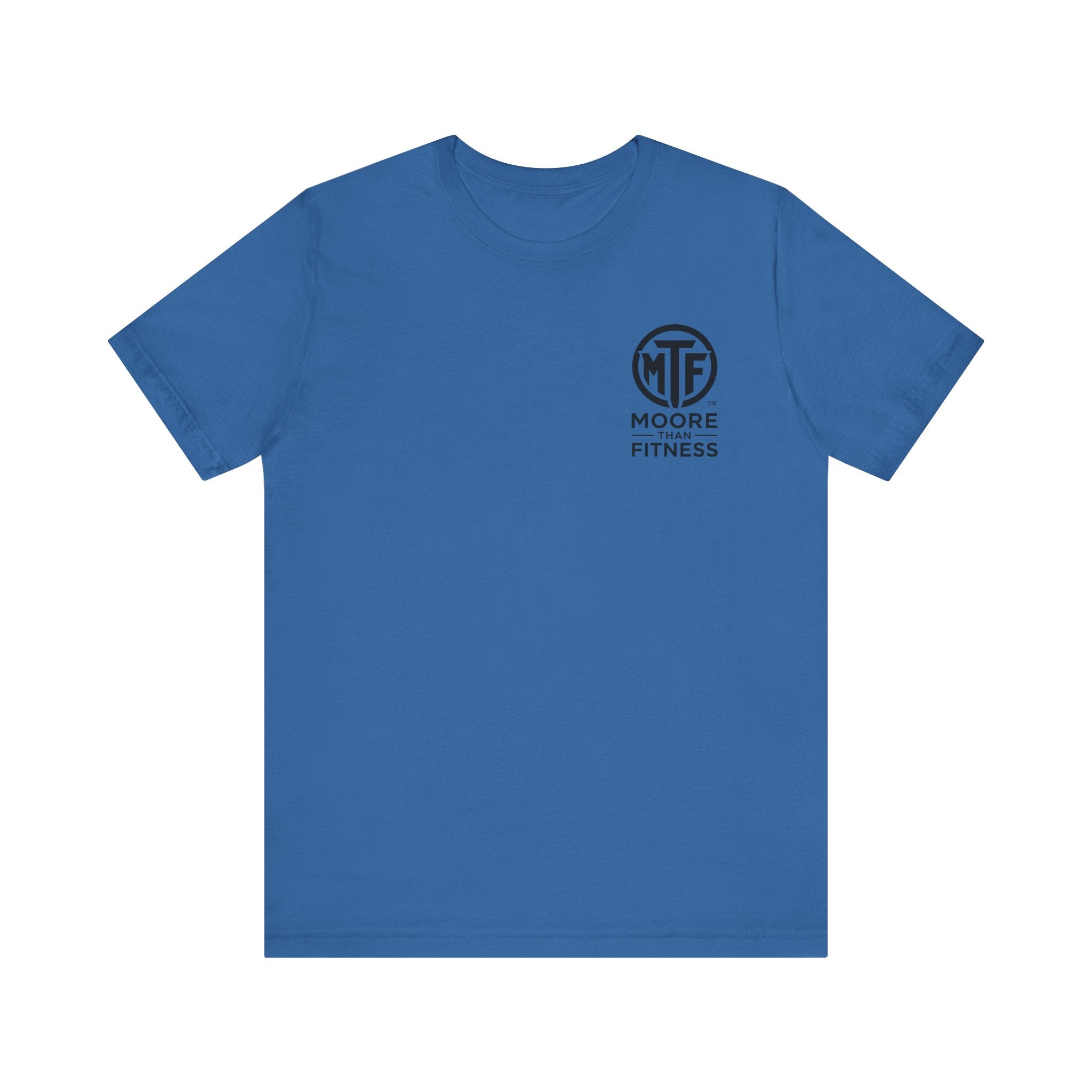 Fitness T-Shirt — Moore Than Fitness Logo Tee