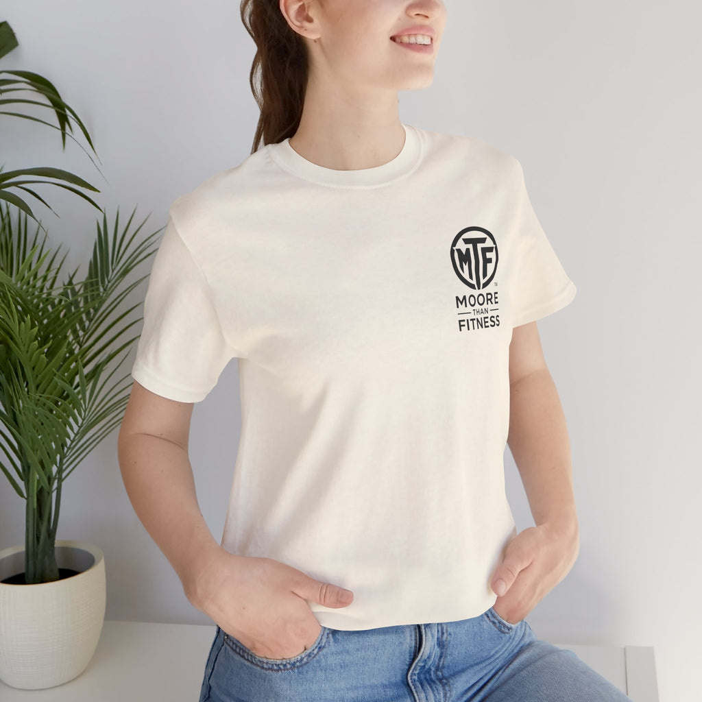 Fitness T-Shirt — Moore Than Fitness Logo Tee