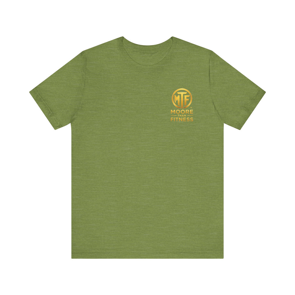 Moore Than Fitness Tee – Gold Logo Short Sleeve Shirt