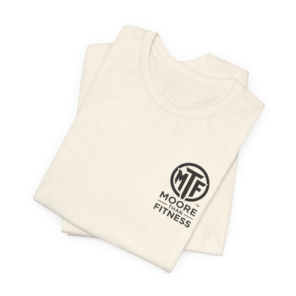 Fitness T-Shirt — Moore Than Fitness Logo Tee