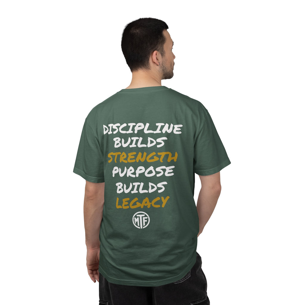 Discipline Builds Strength Purpose Builds Legacy T-Shirt — Moore Fitness Motivational Tee