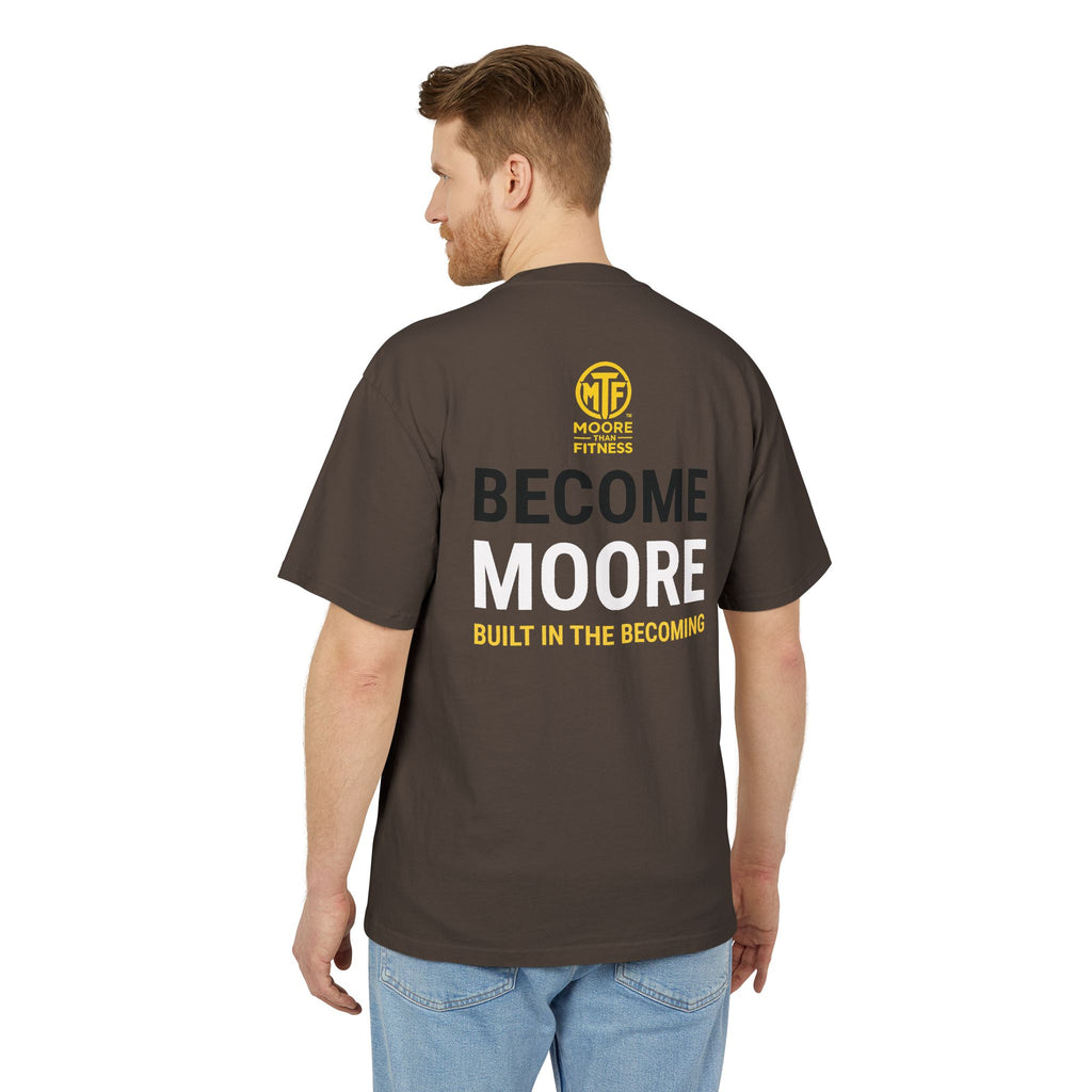 Become Moore Tee — 'Become Moore: Built in the Becoming' Motivational Crewneck