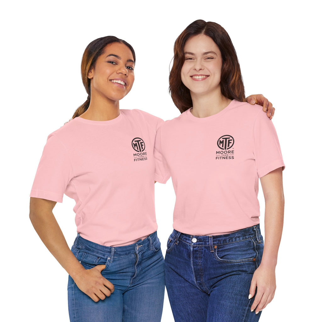 Fitness T-Shirt — Moore Than Fitness Logo Tee