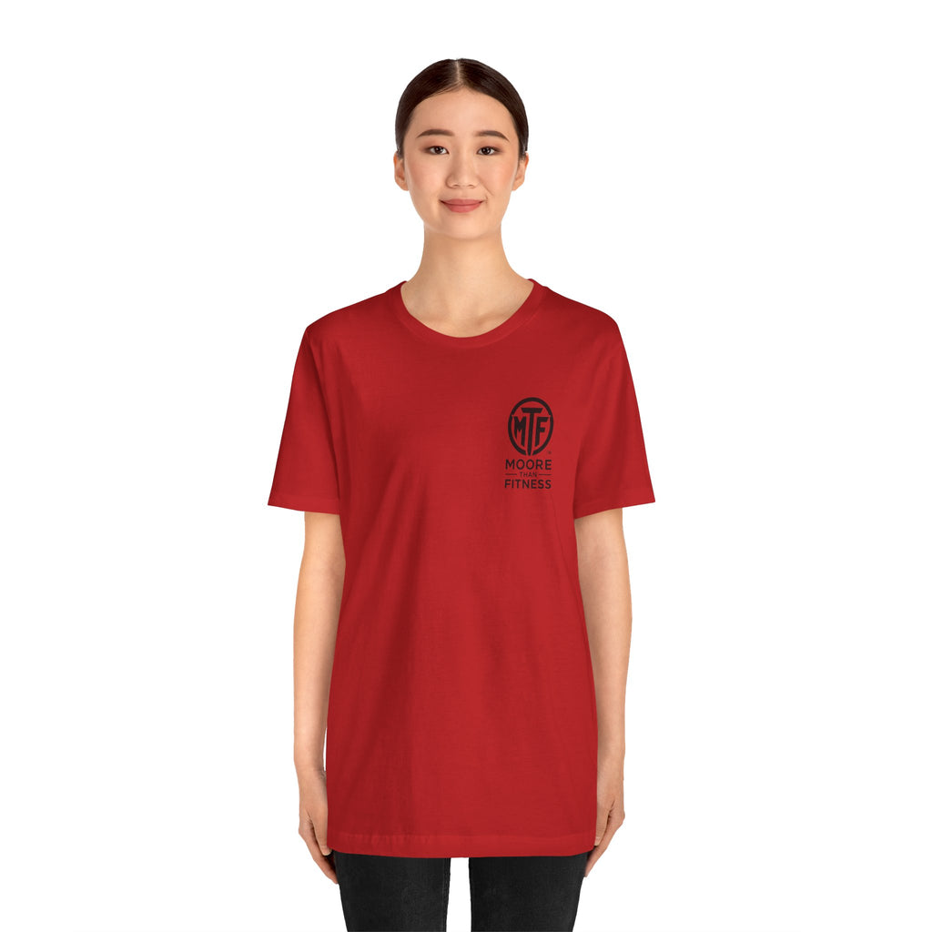Fitness T-Shirt — Moore Than Fitness Logo Tee