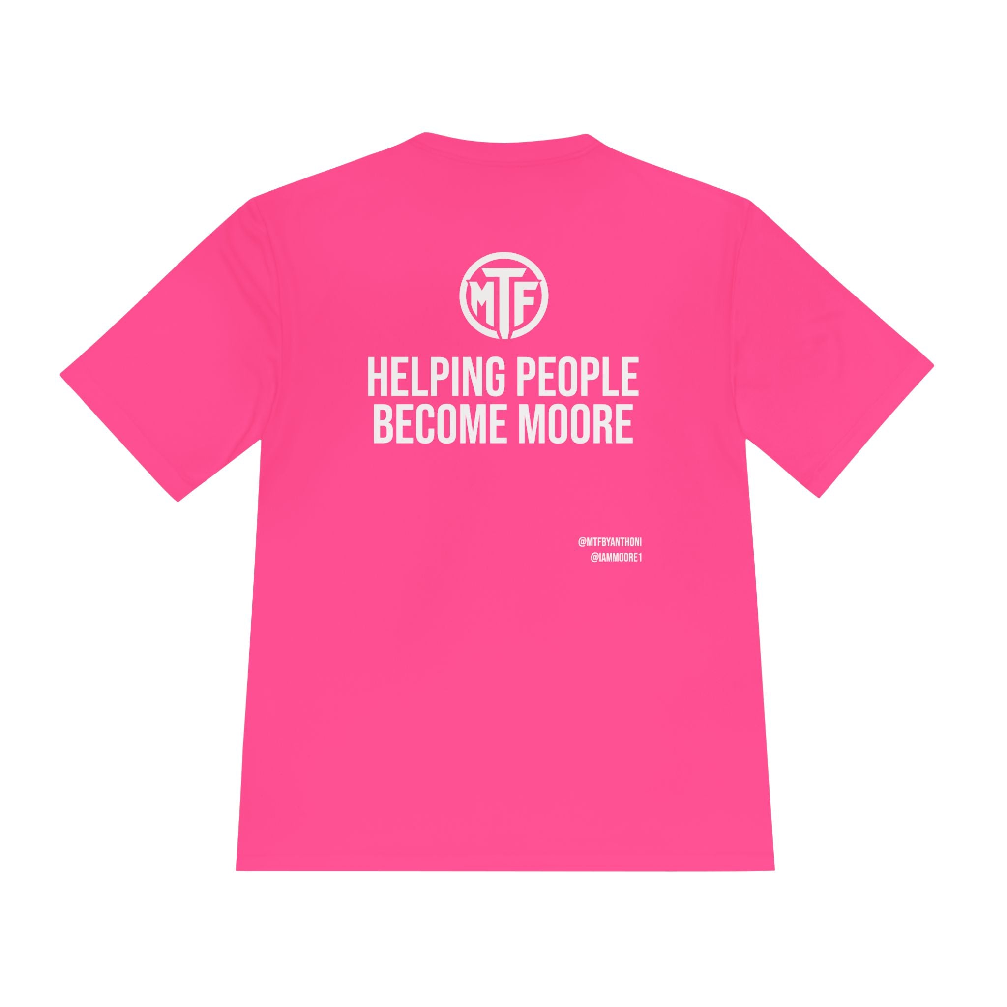 Moore Fitness 'Helping People Become More' Moisture-Wicking Tee